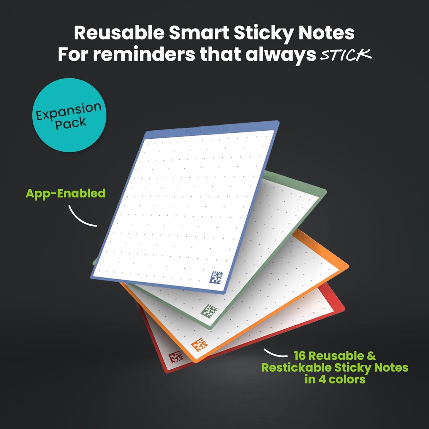 Rocketbook Reusable Sticky Notes Expansion Pack, 3"x3", 16 Multi-Colored Sticky Notes - Dotted Paper, App-Connected, Erasable, Reusable Adhesive, Ideal for to-Do Lists and Reminders